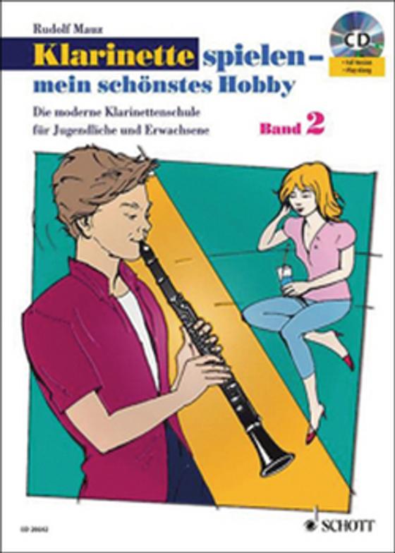 Klarinette spielen - mein schönstes Hobby - Band 2 