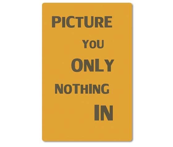 Kraeftiger Kuehlschrankmagnet aus Magnetfolie in ungefaehrer Groesse einer Bankkarte - Beste Denglisch-Sprueche - Picture you only nothing in. 