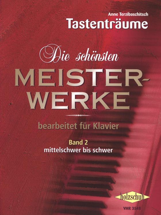 Die schönsten Meisterwerke 2