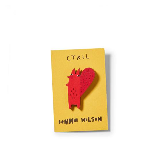 Pin Badge Cyril von Donna Wilson