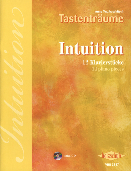 Intuition – Tastenträume