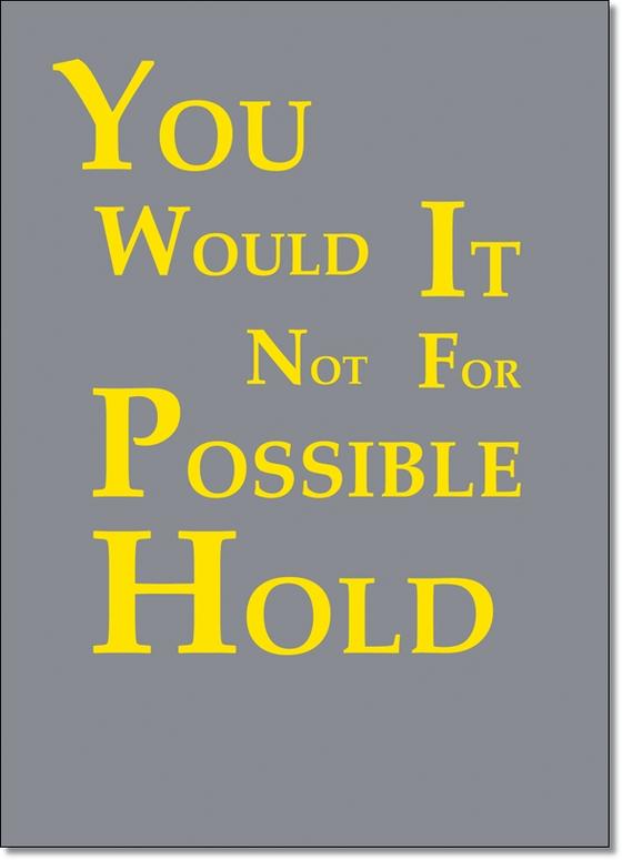 Denglisch-Karte "You would it not for possible hold" - Sprüche - Best of Denglisch - tom bäcker - a-point-of-view - Spruch "Du wirst es nicht für möglich halten"