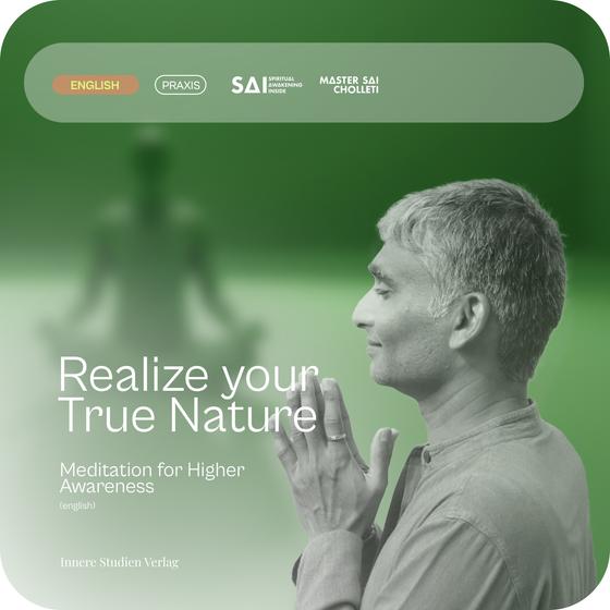 Master Sai Cholleti: Realize your True Nature Meditation - Digitaler Download