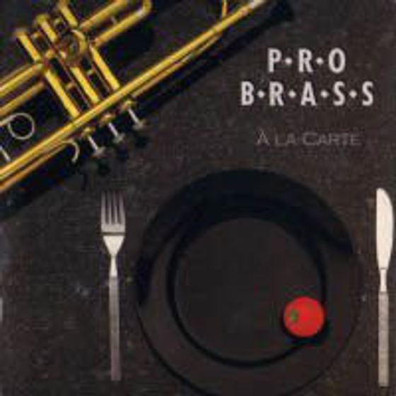 Pro Brass ‎– À La Carte