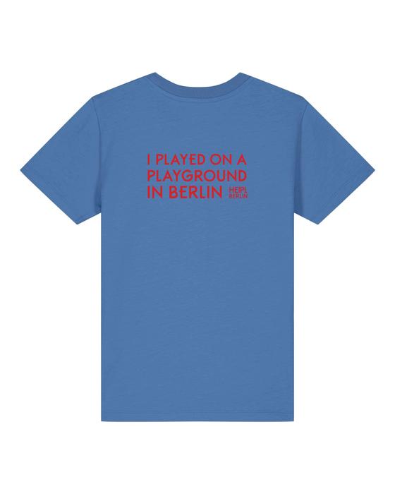 Kids T- Shirt "I Played on a Playground in Berlin", Blue