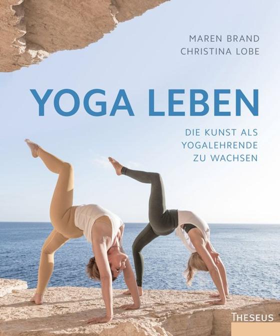 Brand, M: Yoga leben