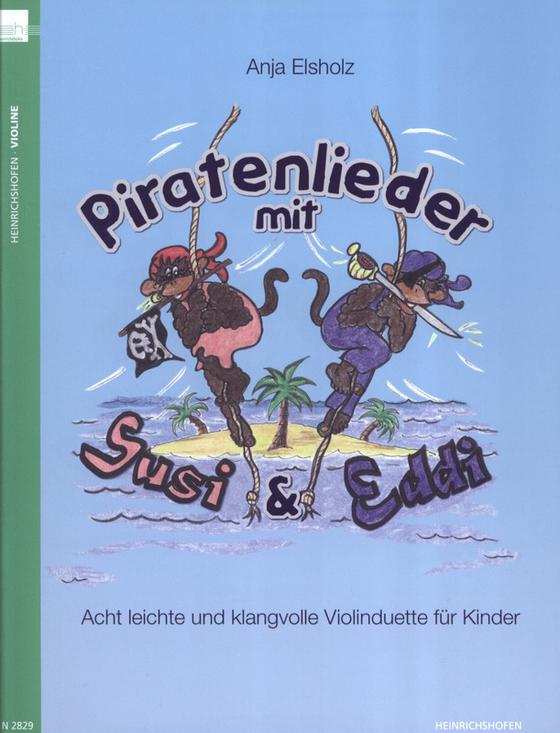Piratenlieder mit Susi und Eddi