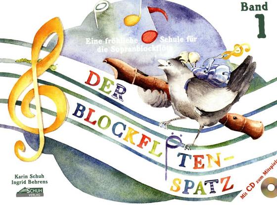 Der Blockflötenspatz Band 1 +CD