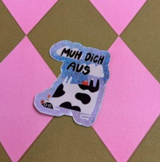 Sticker Muh Dich aus von Slinga Illustration