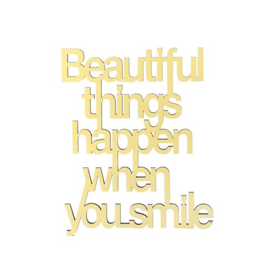 NOGALLERY Deko Schriftzug BEAUTIFUL THINGS HAPPEN WHEN YOU SMILE - gelb 