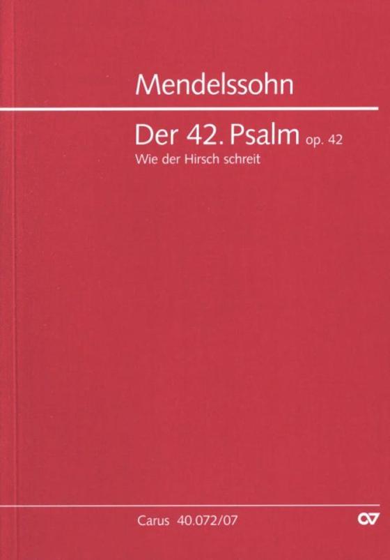 Der 42. Psalm op. 42
