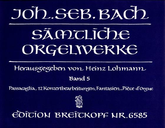 Sämtliche Orgelwerke 5
