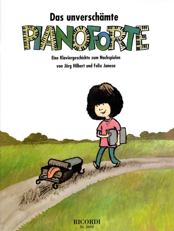 Das unverschämte Pianoforte