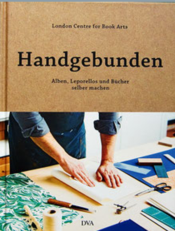 Handgebunden - Alben, Leporellos und Bücher selber machen