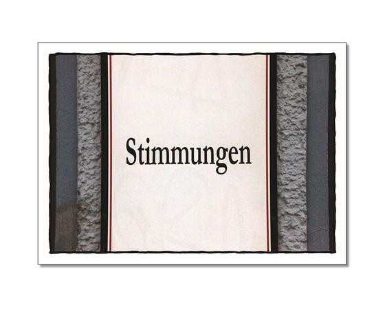 Klassische Postkarte - Foto eines Schildes mit der Aufschrift: Stimmungen. 