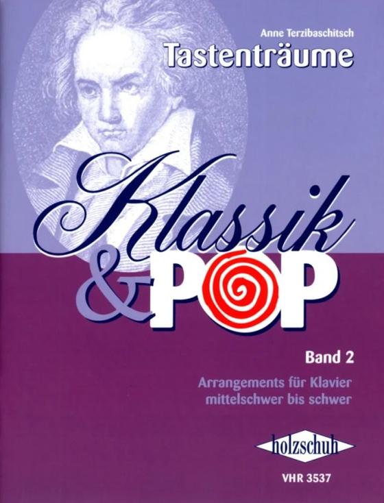 Tastenträume – Klassik und Pop 2