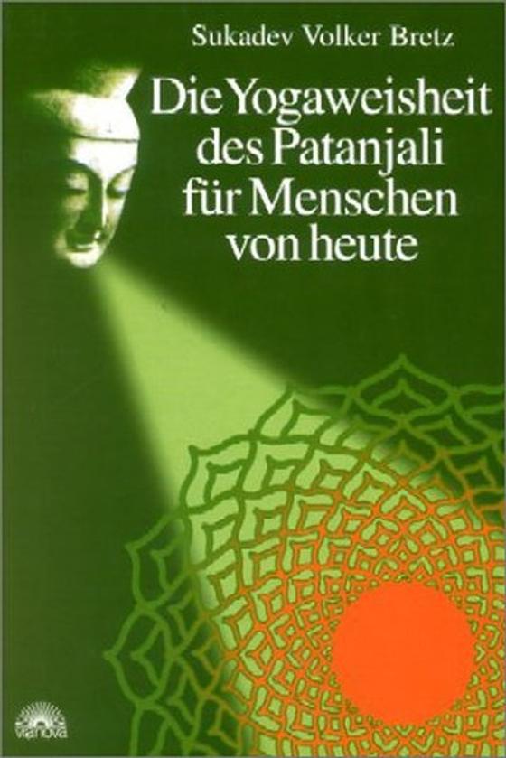 Bretz, S: Yogaweisheit des Patanjali
