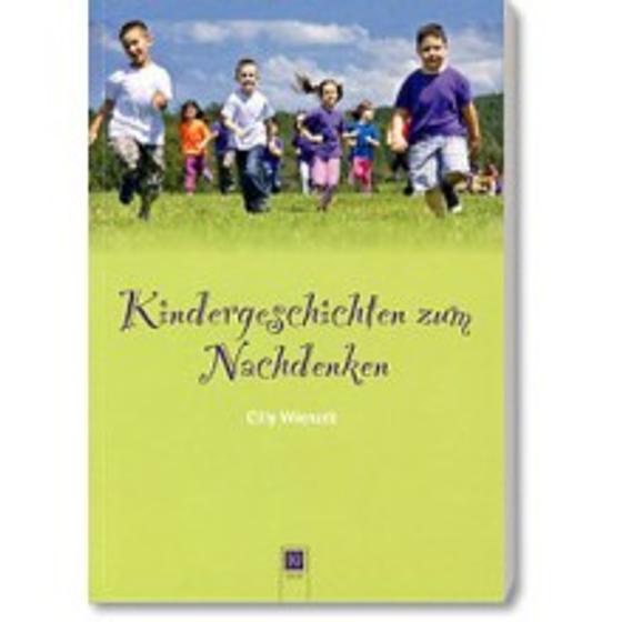 Kindergeschichten zum Nachdenken
