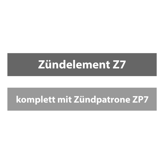 Zündelement Z7 komplett mit Zündpatrone ZP7