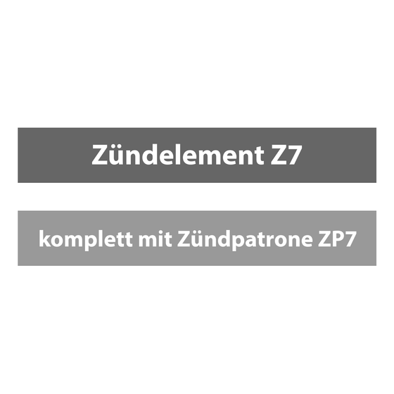 Zündelement Z7 komplett mit Zündpatrone ZP7