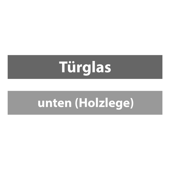 Türglas unten (Holzlege)