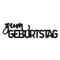 Stanzschablone, Cutting Die "zum Geburtstag", 8,3 cm x 2,3 cm