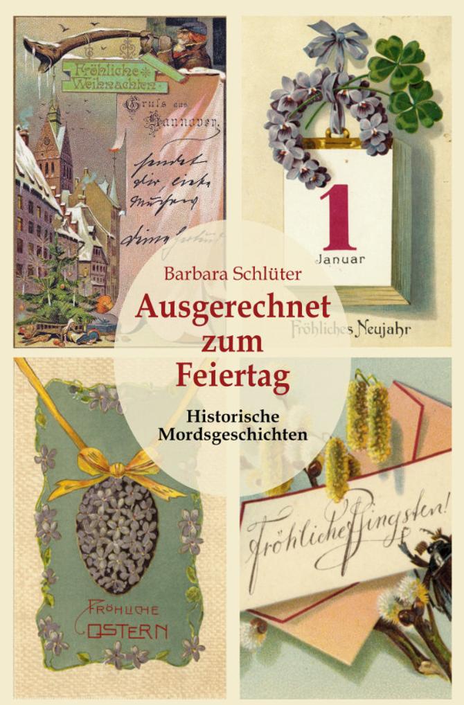 Buchcover "Ausgerechnet zum Feiertag"