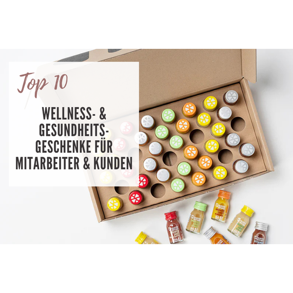 Top 10 Wellness- & Gesundheitsgeschenke für Mitarbeiter & Kunden