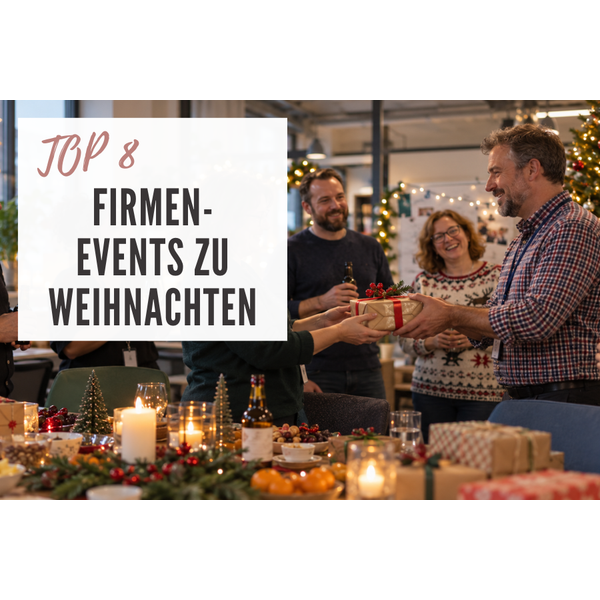 Top 8 Firmenevents zu Weihnachten