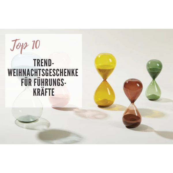 Top 10 Trend-Weihnachtsgeschenke für Führungskräfte