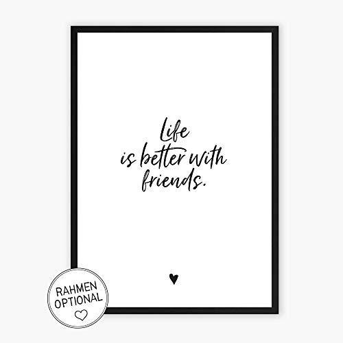 Life is better with friends - wunderbarer Kunstdruck
