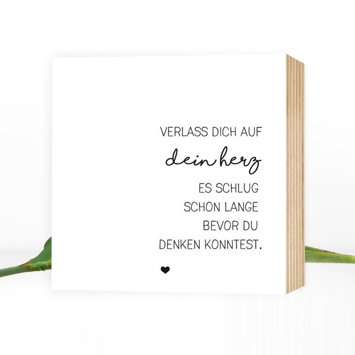 Verlass dich auf dein Herz - einzigartiges Holzbild 15x15x2cm