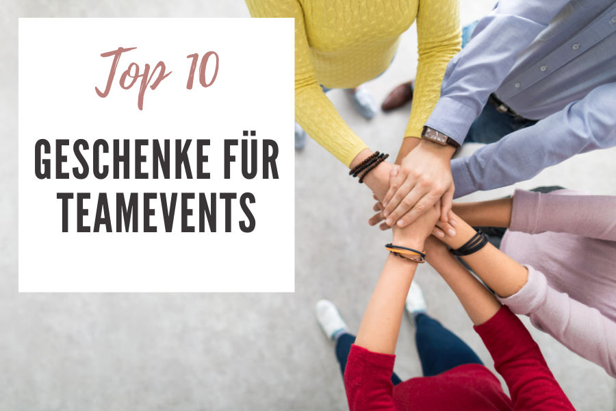  Die 10 besten Geschenke für Teamevents