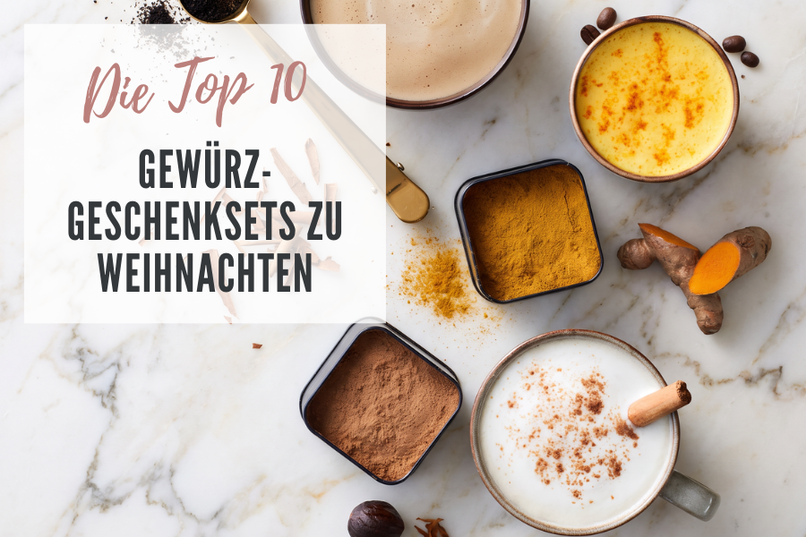 Feinschmecker Gewürze - unsere Top 10 Geschenksets zu Weihnachten