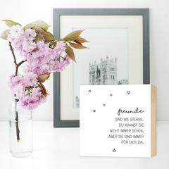 Freunde sind wie Sterne - einzigartiges Holzbild 15x15x2cm