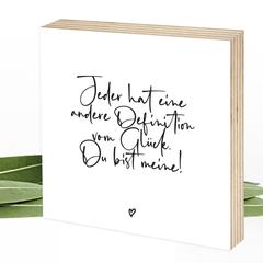 Meine Definition von Glück: du - Wunderpixel® Holzbild 15x15x2cm