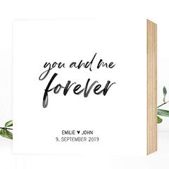 Holzbild - you and me forever