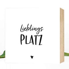 Lieblingsplatz Holzbild