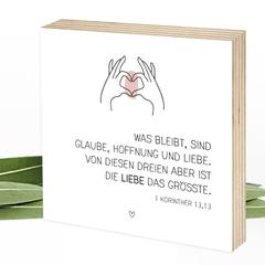 Glaube Hoffnung Liebe - Wunderpixel® Holzbild 15x15x2cm