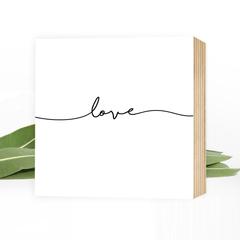 love - wunderschönes Holzbild 15x15x2cm