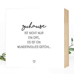Zuhause ist - wunderbares Holzbild 15x15x2cm