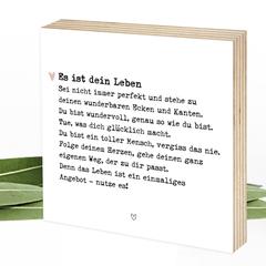 Es ist dein Leben - wunderbares Wunderpixel® Holzbild 15x15x2cm