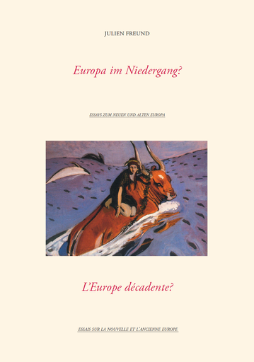 Europa im Niedergang? | Essays zum neuen und alten Europa | Artikelnummer: 978-3-9820256-0-5