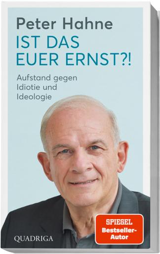 Ist das Euer Ernst?! | Aufstand gegen Idiotie und Ideologie | Artikelnummer: 978-3-86995-141-6