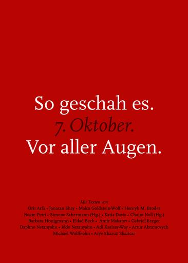 So geschah es. 7. Oktober. Vor aller Augen. |  | Artikelnummer: 978-3-911941-05-1