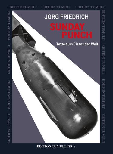 Sunday Punch | Texte zum Chaos der Welt | Artikelnummer: 978-3-87336-875-0