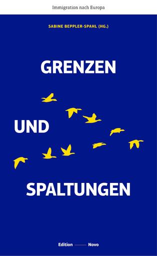 Grenzen und Spaltungen | Immigration nach Europa | Artikelnummer: 978-3-944610-65-8