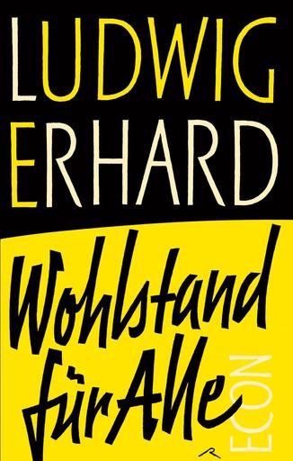 Wohlstand für Alle | Ludwig Erhard | Artikelnummer: 978-3-4302103-9-3