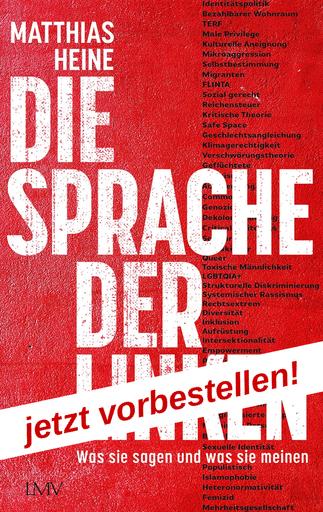 Die Sprache der Linken | Was sie sagen und was sie meinen | Artikelnummer: 978-3-7844-3776-7
