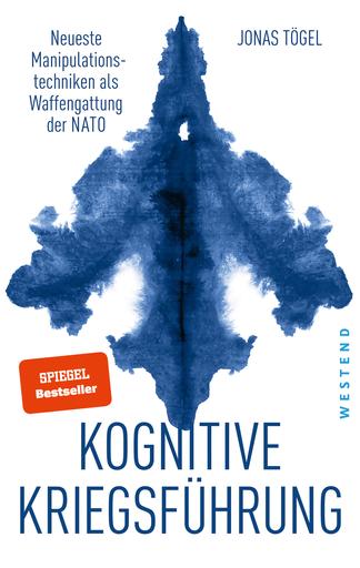 Kognitive Kriegsführung | Neueste Manipulationstechniken als Waffengattung der NATO | Artikelnummer: 978-3-86489-422-0